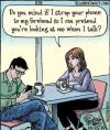 Do you mind if I strap your phone to my forehead so I can pretend you're looking at me